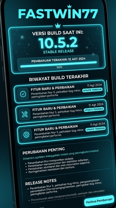 Riwayat Versi Fastwin77 untuk Pengguna Android